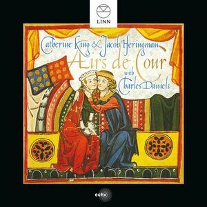 Ballard / King / Heringman / Daniels - Airs de Cour  CD